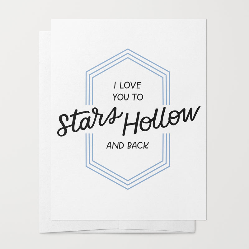 Stars Hollow Love Card