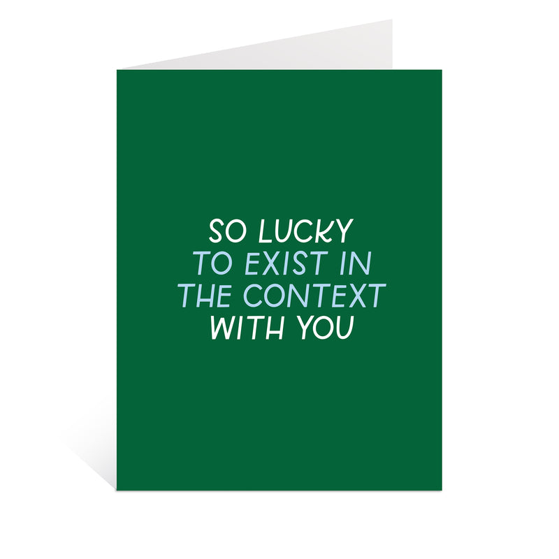 The Context Greeting Card