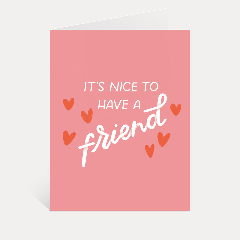 It's Nice To Have A Friend Swiftie Galentine Card