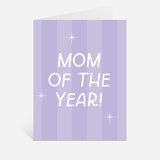 Mom Of The Year Greeting Card
