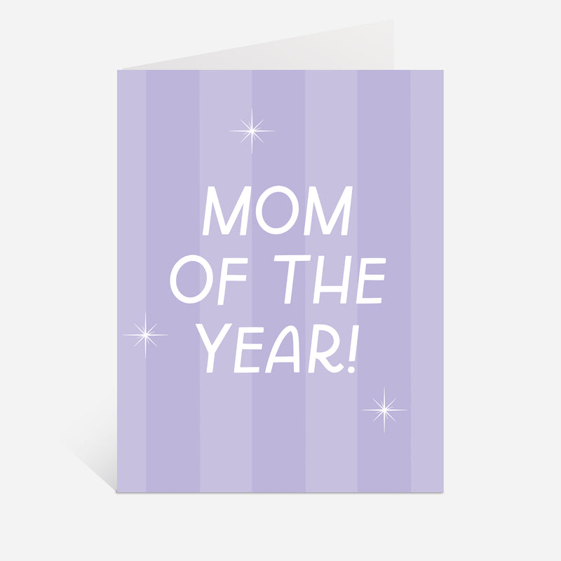 Mom Of The Year Greeting Card