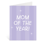Mom Of The Year Greeting Card