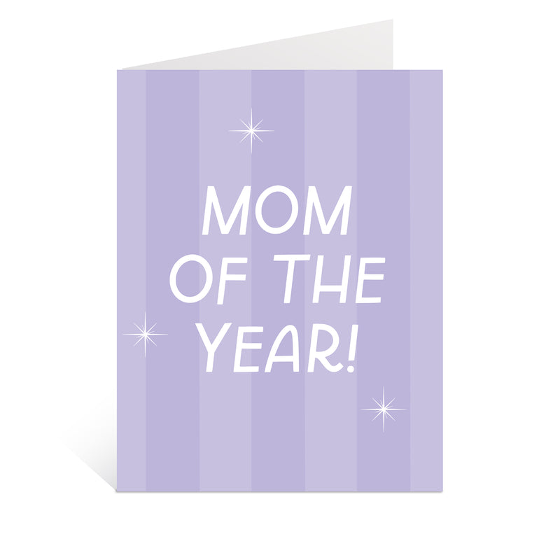 Mom Of The Year Greeting Card