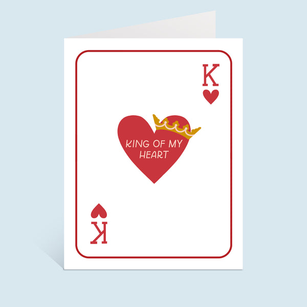 King Of My Heart Greeting Card