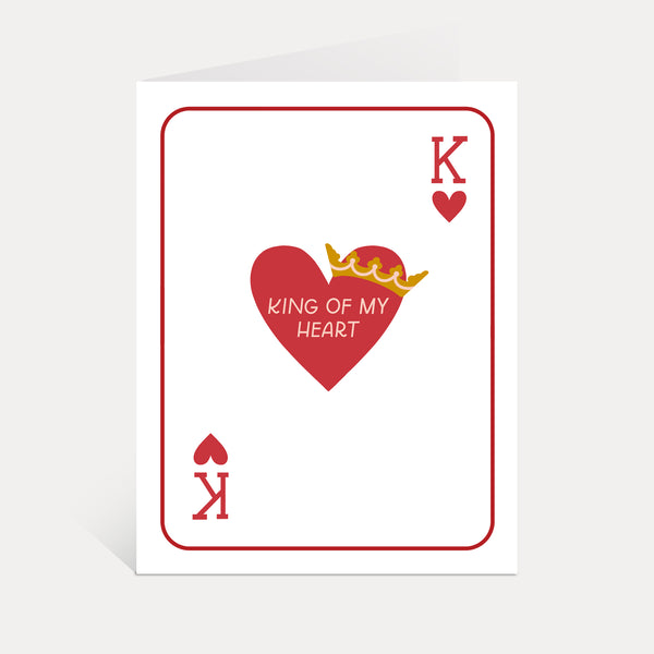 King Of My Heart Greeting Card