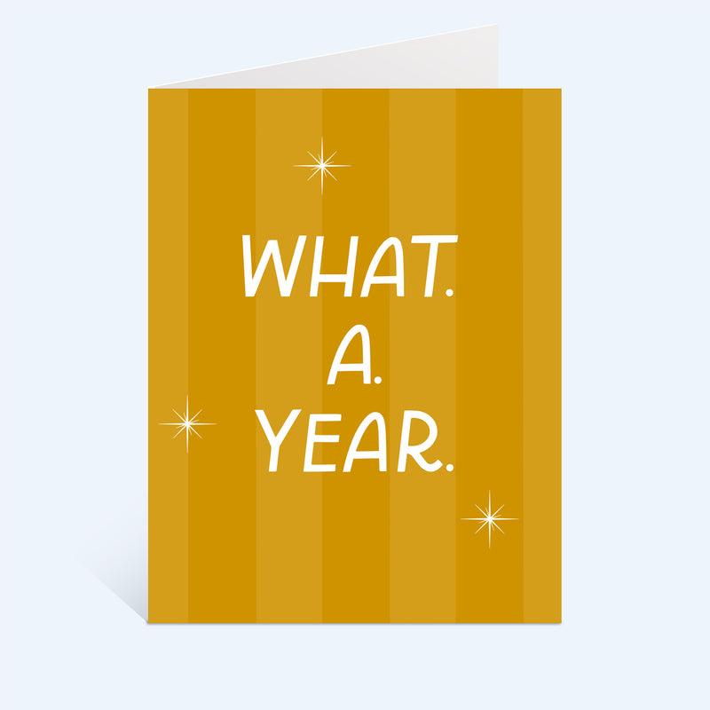 What. A. Year. Greeting Card