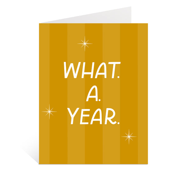 What. A. Year. Greeting Card
