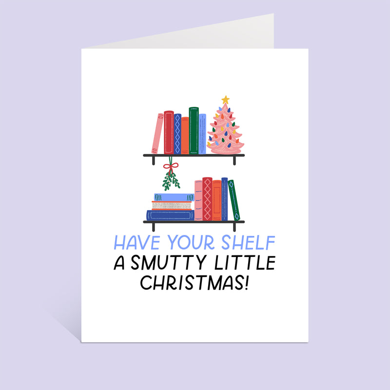Smutty Christmas Shelf Greeting Card