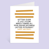 Lactose Intolerant Birthday Card