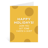 Cheese & Quiet Holiday Card
