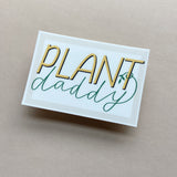 Plant Daddy weather proof sticker leaves evergreen vines