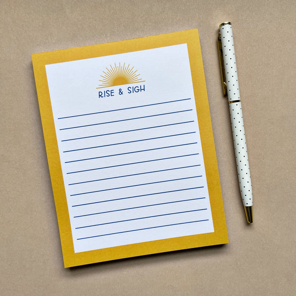 Rise & Sigh Notepad