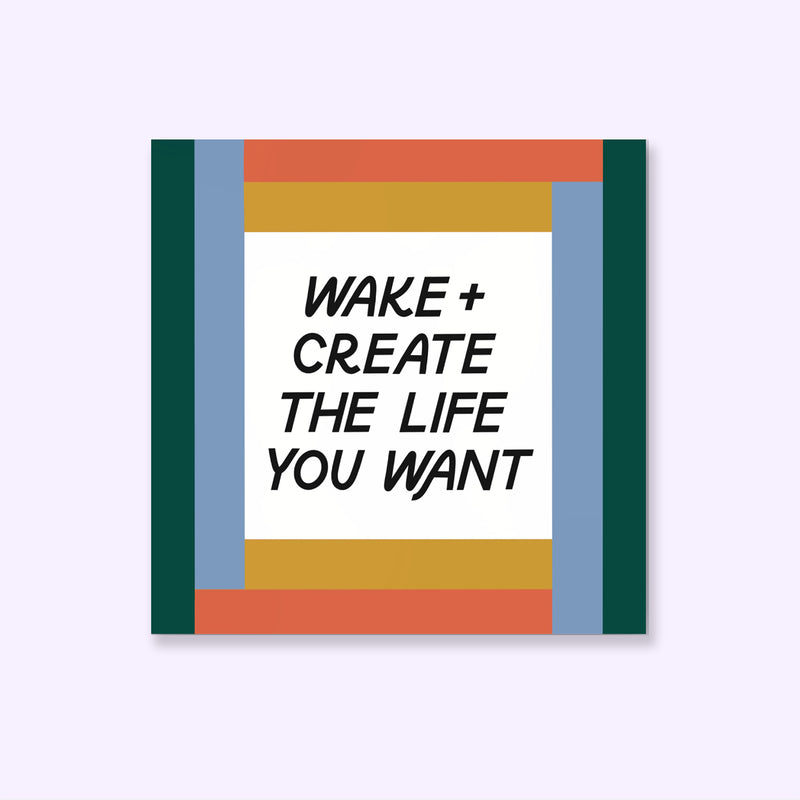 Wake + Create Sticker