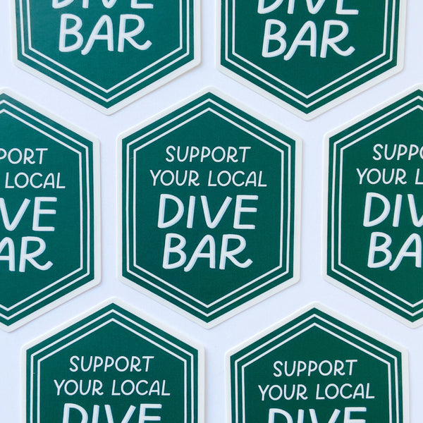 Support Your Local Dive Bar Vinyl Sticker