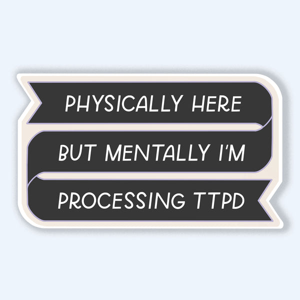 TTPD Sticker