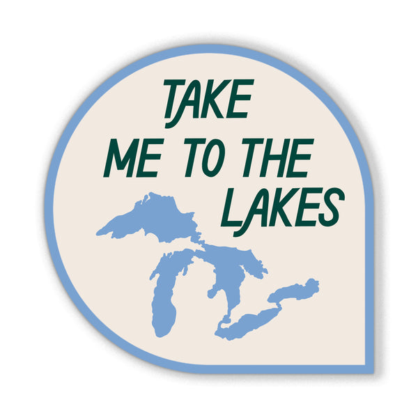 Take Me To The Lakes Sticker