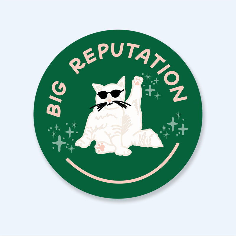 Big Reputation Sticker