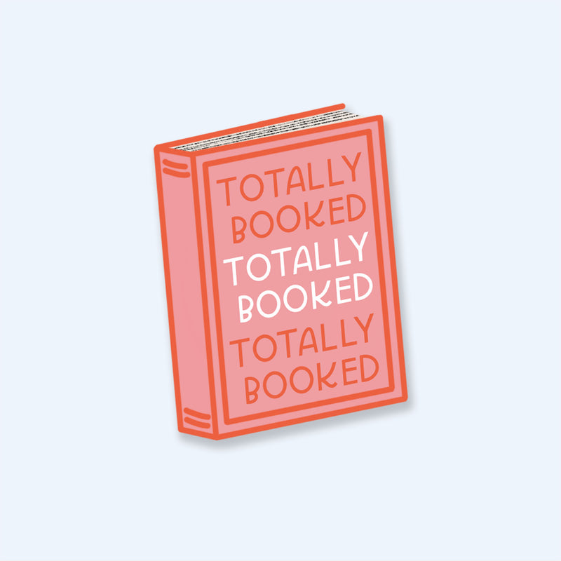 Totally Booked Sticker