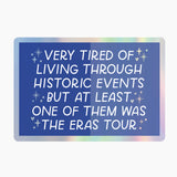 Historic Event Eras Holographic Sticker