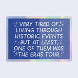 Historic Event Eras Holographic Sticker
