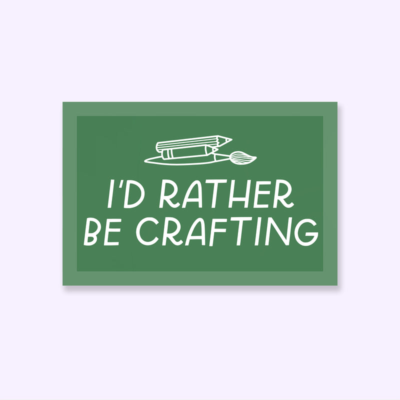 Rather Be Crafting Sticker