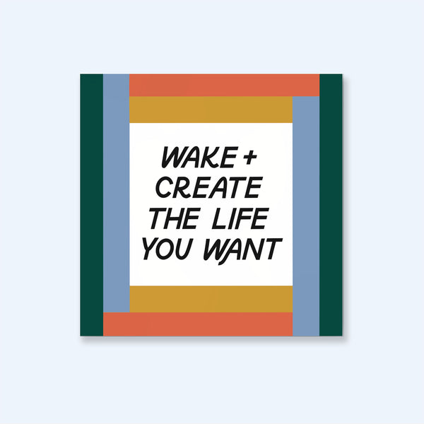 Wake + Create Sticker