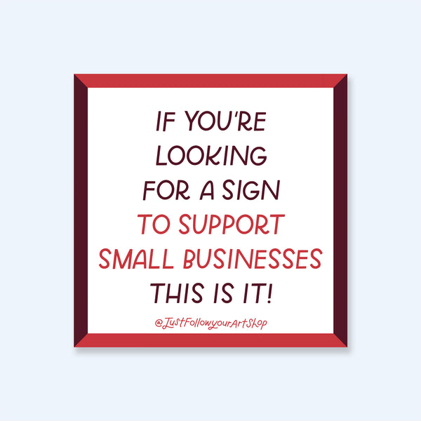 Support Small Business Sticker