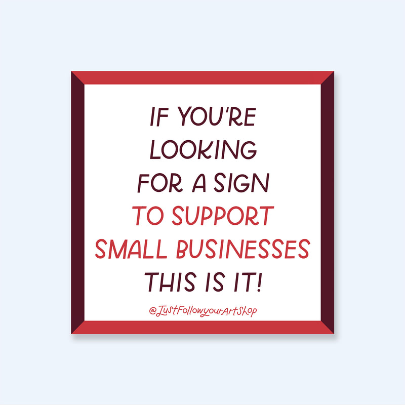 Support Small Business Sticker