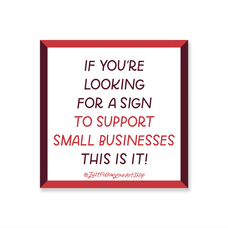 Support Small Business Sticker