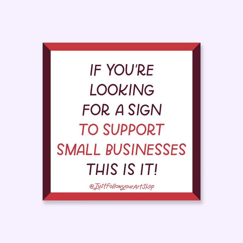 Support Small Business Sticker