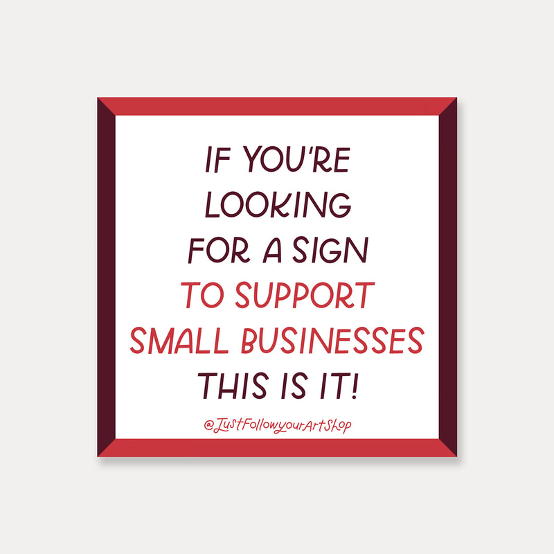 Support Small Business Sticker