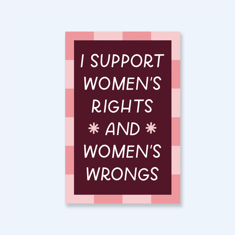 Women's Rights And Wrongs Sticker