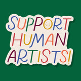 Support Human Artists Sticker