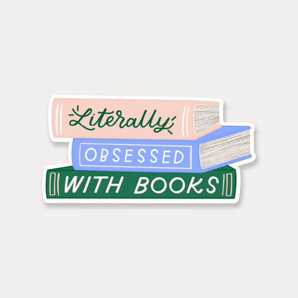 Literally Obsessed With Books Vinyl Sticker