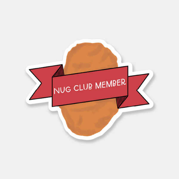 Nug Club Member chicken nugget sticker by just follow your art
