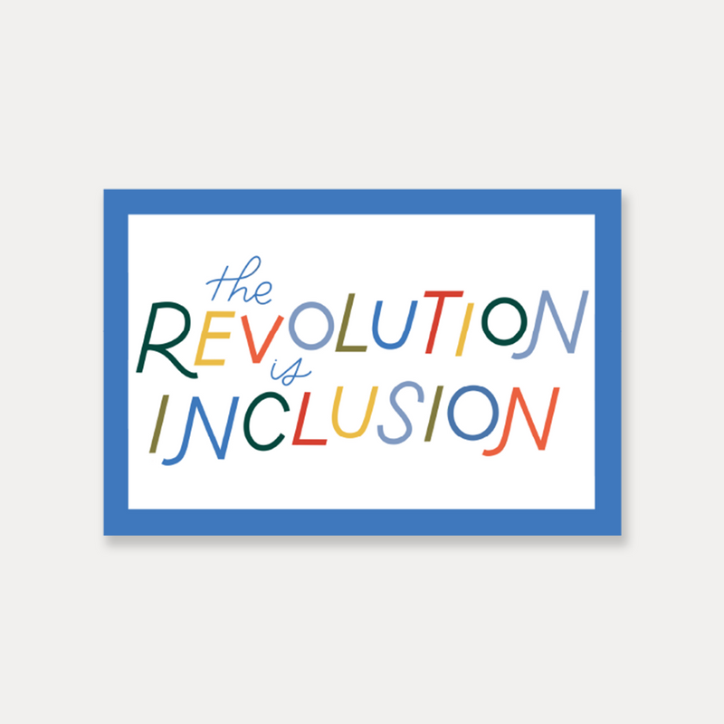 the revolution is inclusion vinyl sticker colorful lettering