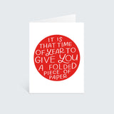 that time of year to give you a folded piece of paper funny greeting card by small business just follow your art