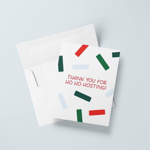 Thank You For Ho Ho Hosting Greeting Card