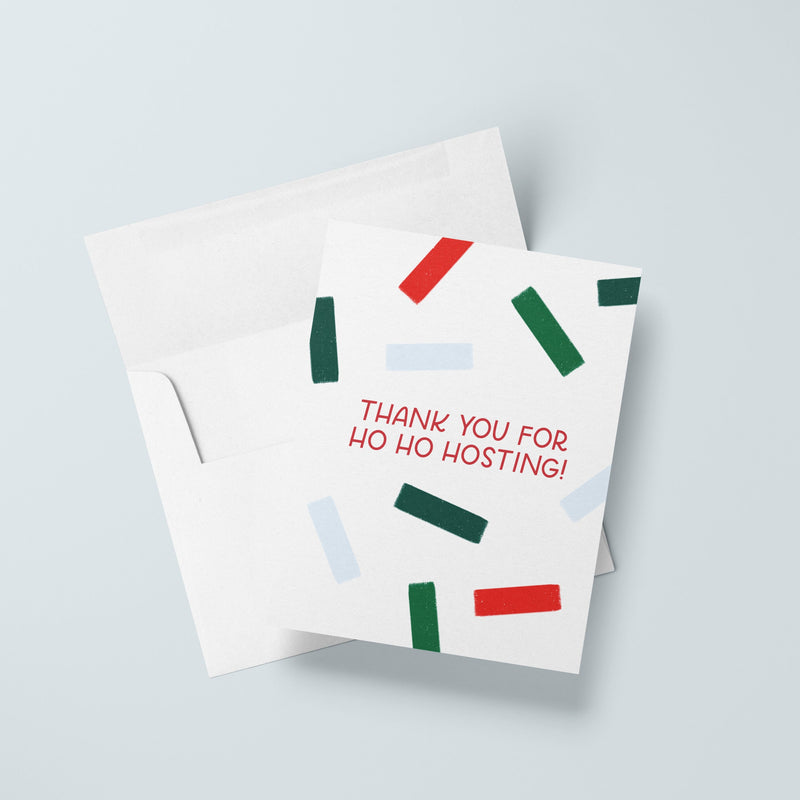 Thank You For Ho Ho Hosting Greeting Card