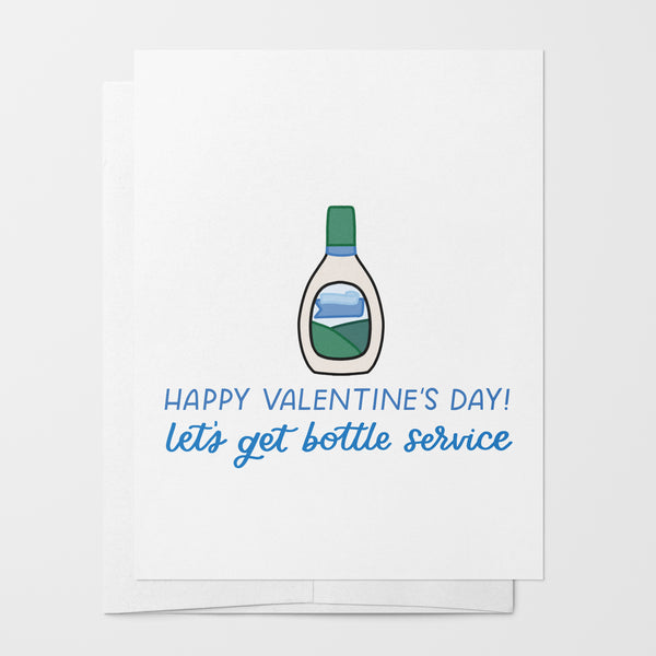 Happy Valentine's Day, Let's Get Bottle Service Ranch Dressing Card by Just Follow Your Art small business