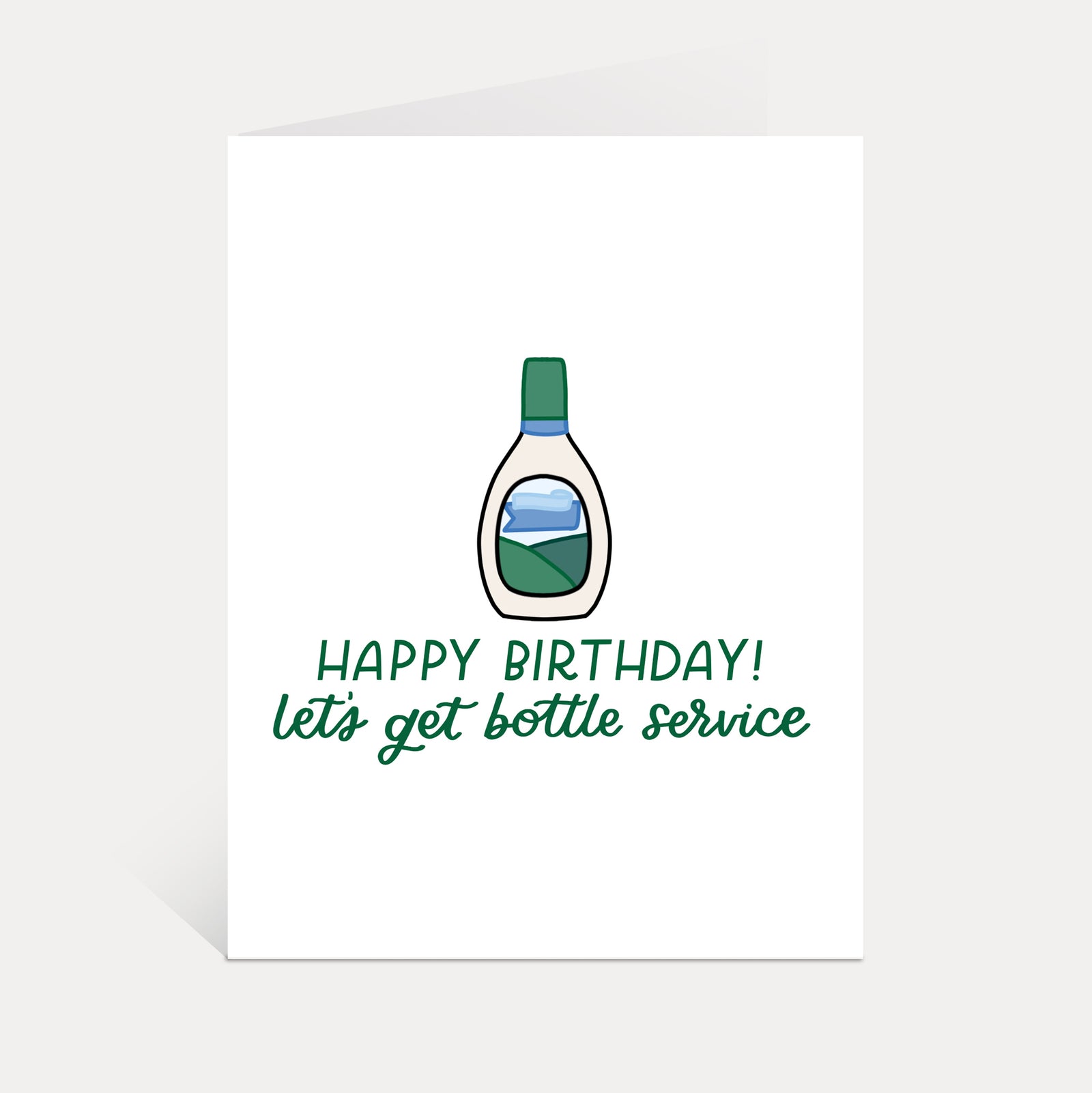 Happy Birthday, Let's Get Bottle Service Ranch Dressing Card
