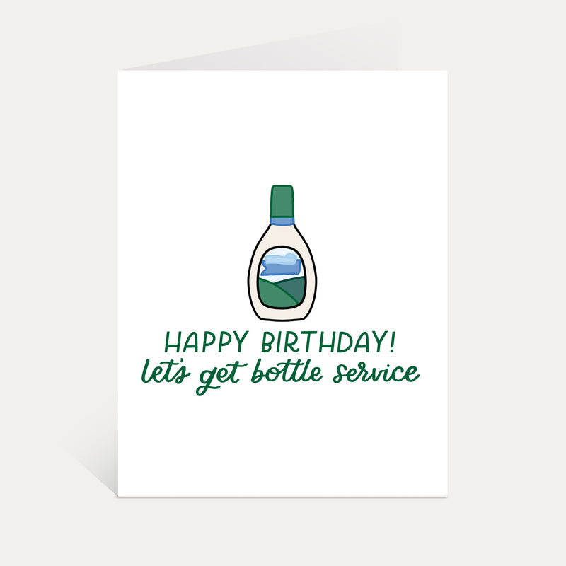 Happy Birthday, Let's Get Bottle Service Ranch Dressing Card