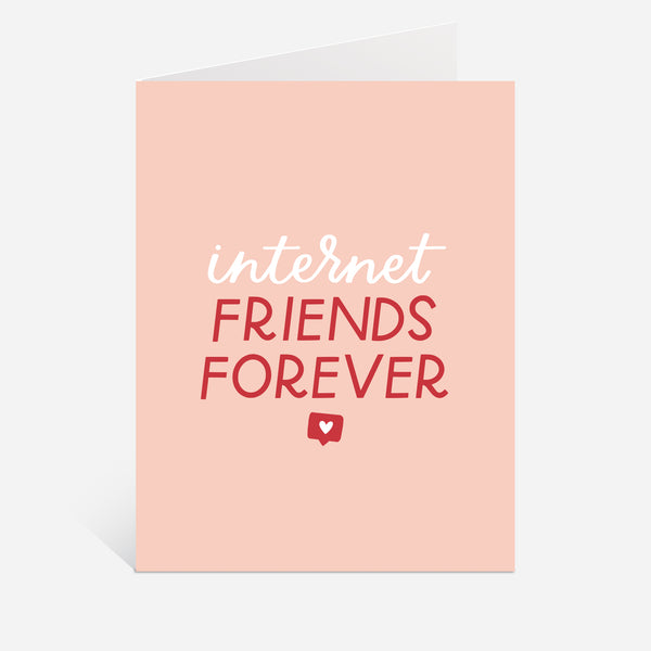 Internet friends forever card funny galentine's day card