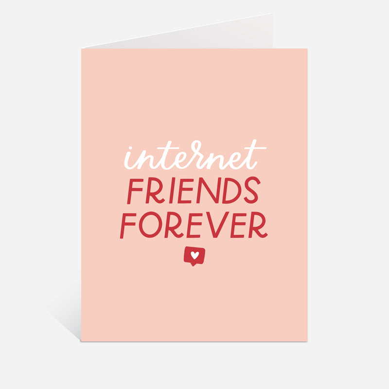 Internet friends forever card funny galentine's day card
