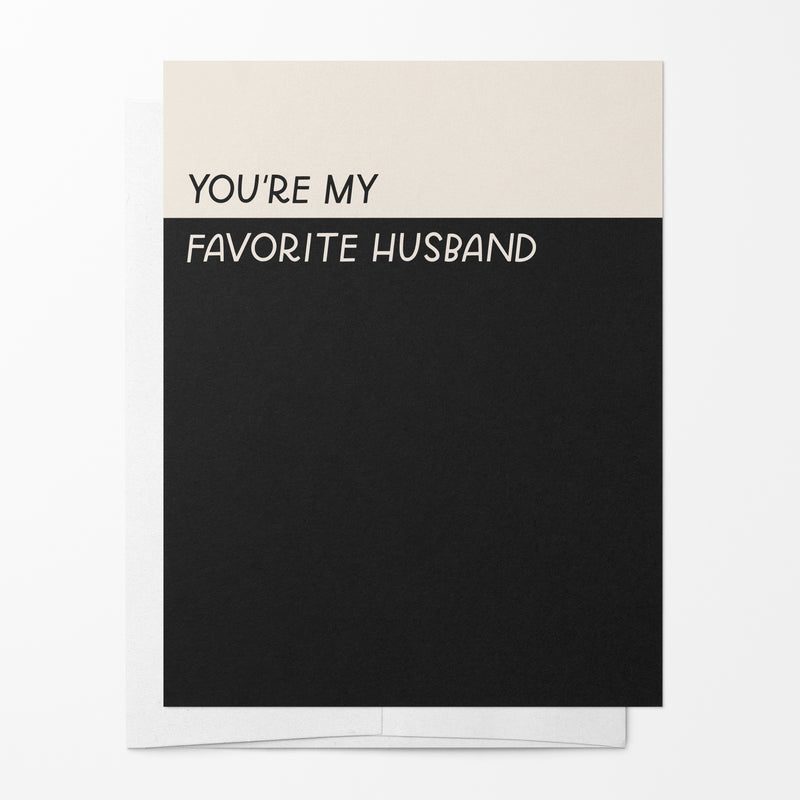 you're my favorite husband funny greeting card by small business just follow your art