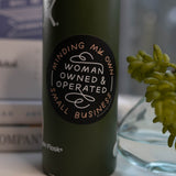 Minding My Own Woman Owned And Operated Small Business Sticker