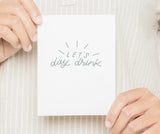 Let's Day Drink Card